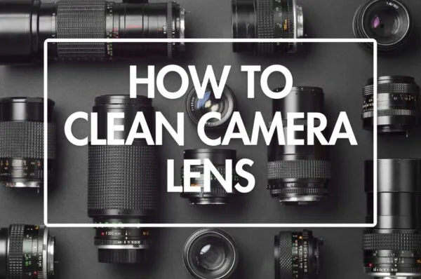 how to clean lens