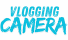 Vlogging Camera